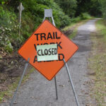 trail closed sign